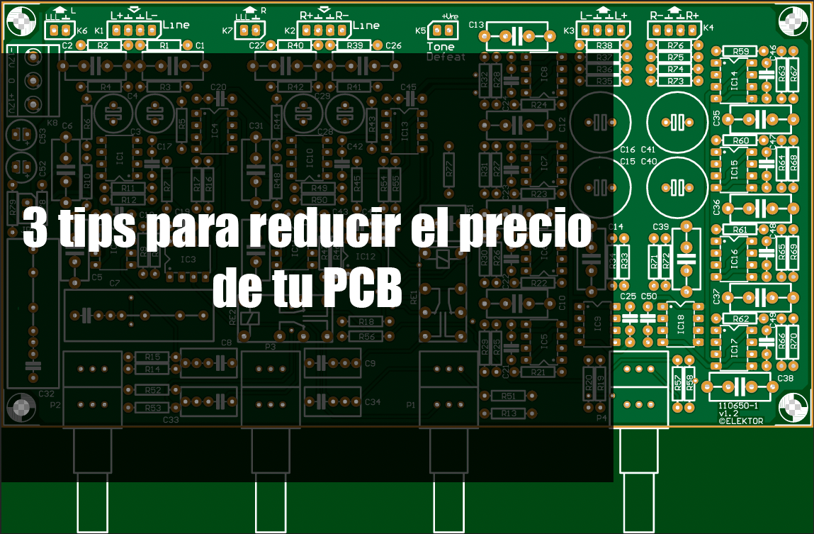 3 tips para reducir el precio de tu PCB PCBRAPIDO